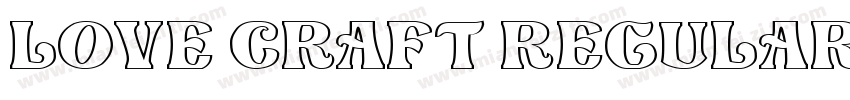Love Craft Regular字体转换
